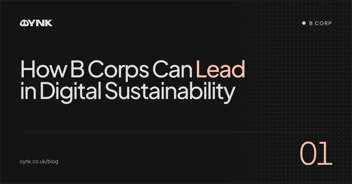 Title card 01: How B Corps Can Lead in Digital Sustainability — B Corp