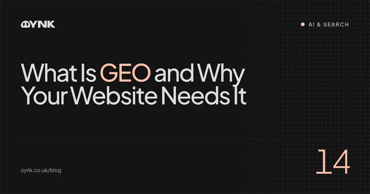 Title card 14: What Is GEO and Why Your Website Needs It — AI & Search